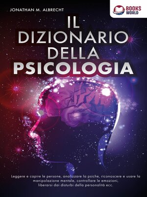cover image of IL DIZIONARIO DELLA PSICOLOGIA
